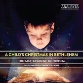 Fünfgeld & Bach Choir - A Child S Christmas In Bethlehem (CD)