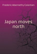 Japan moves north