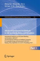 Communications in Computer and Information Science 761 - Advanced Computational Methods in Life System Modeling and Simulation