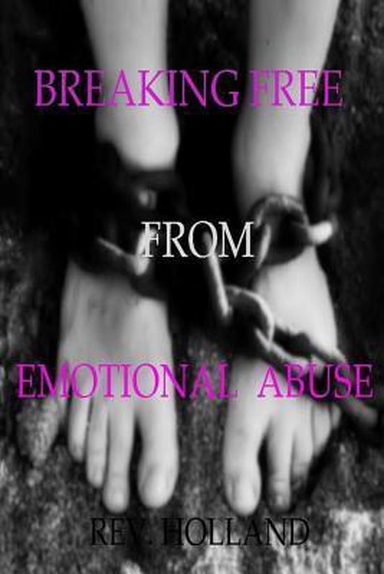 Breaking Free from Emotional Abuse - cover