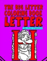 The Big Letter Coloring Book