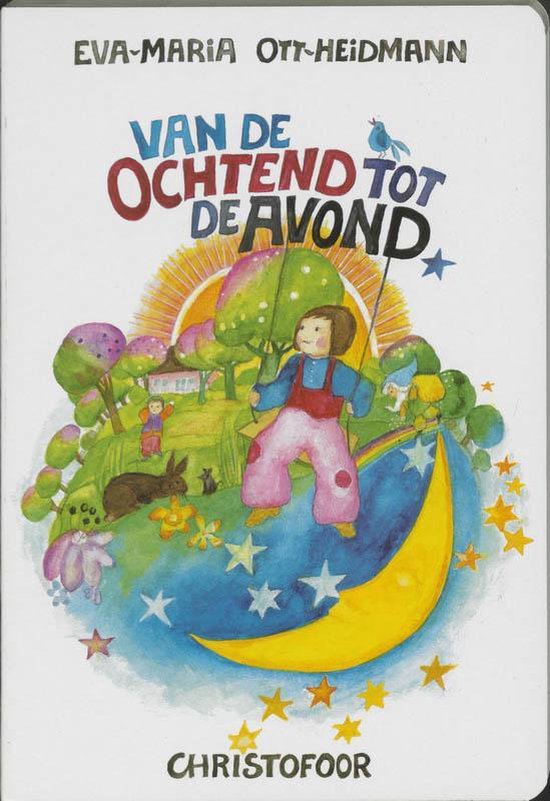 Cover van het boek 'Van de ochtend tot de avond' van Eva-Maria Ott-Heidmann