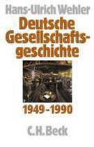 Deutsche Gesellschaftsgeschichte 1949 - 1990