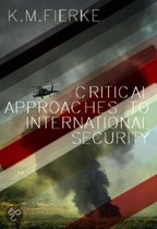 Critical Approaches to International Security