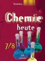 Chemie heute 7/8. Schülerband. Sekundarstufe 1. Brandenburg