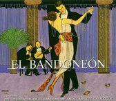 Lo Esencial De "El Bandoneon"