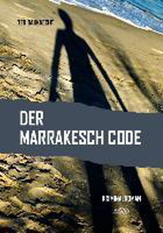Der Marrakesch Code