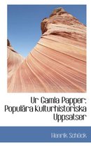 Ur Gamla Papper