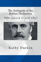 The Ambiguity of the Balfour Declaration