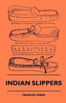 Indian Slippers