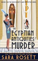 High Society Lady Detective-The Egyptian Antiquities Murder