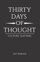 Thirty Days Of Thought