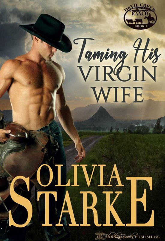 Devil Creek Ranch 1 - Taming His Virgin Wife