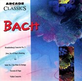 Bach: Brandenburg Concerto No. 3; Jesu, Joy of Man's Desire; Air; Suite No. 2 for Flute and Strings