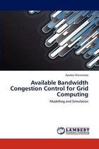 Available Bandwidth Congestion Control for Grid Computing
