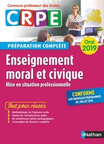 Concours professeur des écoles préparation à l'épreuve - Enseignement moral et civique - Oral 2019 - Préparation complète - CRPE