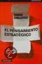 El pensamiento estrategico/ Strategic Thinking