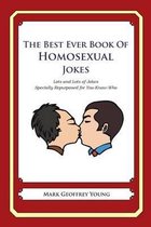The Best Ever Book of Homosexual Jokes