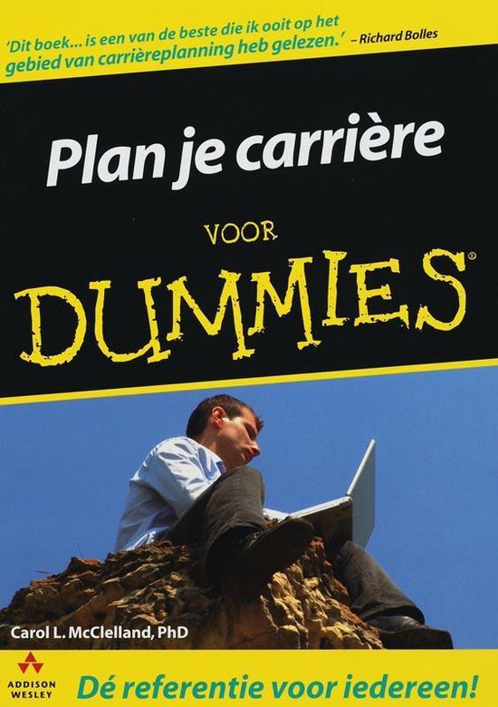 Cover van het boek 'Plan je carriere voor Dummies' van C. MacClelland en C. McClelland