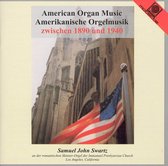 American Organ Music Between 1890 A