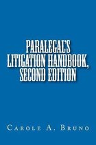 Paralegal's Litigation Handbook
