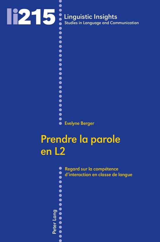 Linguistic Insights 215 - Prendre la parole en L2 - cover