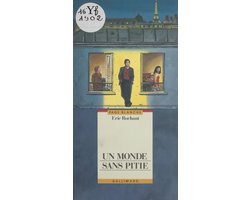 Un monde sans pitié