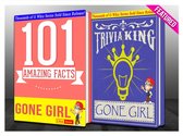 GWhizBooks.com - Gone Girl - 101 Amazing Facts & Trivia King!