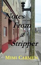 Notes from a Stripper