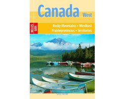 Nelles gids Canada West - Rocky Mointains, Westkust, Prairieprovincies, Territories