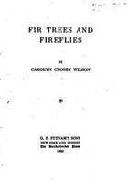 Fir Trees and Fireflies