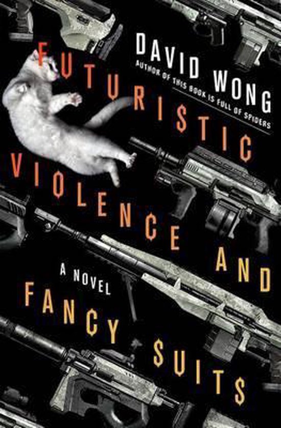 Futuristic Violence and Fancy Suits - cover