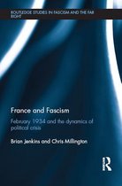 Routledge Studies in Fascism and the Far Right - France and Fascism