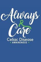Always Care Celiac Disease Awareness