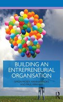 Routledge Masters in Entrepreneurship - Building an Entrepreneurial Organisation