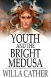 Youth and the Bright Medusa