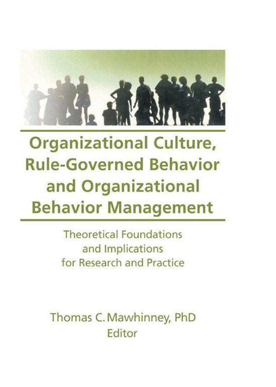 Organizational Culture, Rule-Governed Behavior and Organizat ... - cover