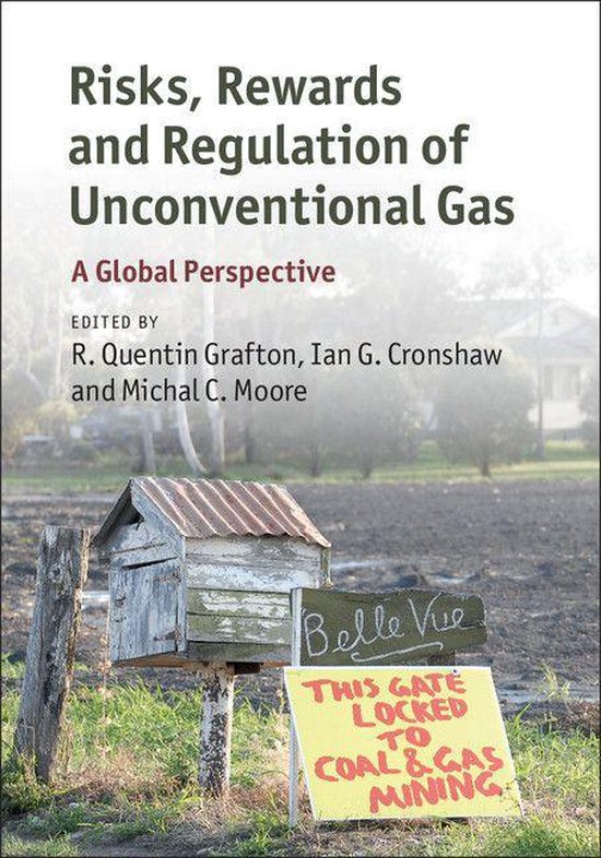 Risks, Rewards and Regulation of Unconventional Gas - cover