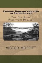 Eminent Domain Violated in Rhode Island