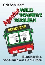 Agentur Wild Tourist Sizilien