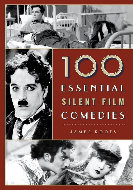 100 Essential Silent Film Comedies - cover