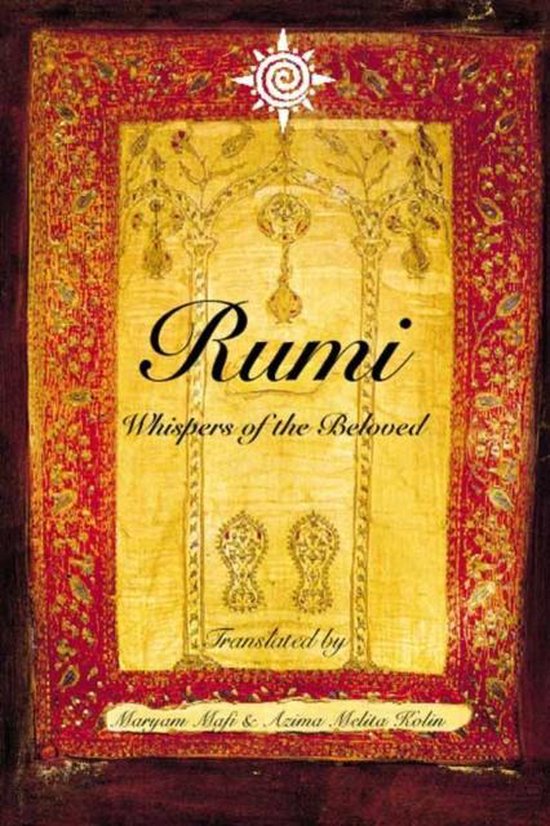 Couverture du livre "Rumi Whispers Of The Beloved", traduit par Maryam Mafi & Azima Melita Kolin. Un motif décoratif rouge et or encadre le texte.
