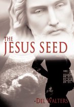 The Jesus Seed