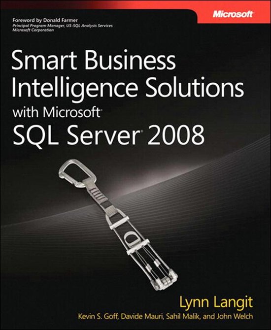 Smart Business Intelligence Solutions with Microsoft SQL Server 2008 ...