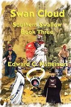 Swan Cloud - Southern Swallow Book III
