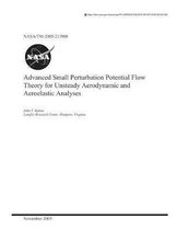 Advanced Small Perturbation Potential Flow Theory for Unsteady Aerodynamic and Aeroelastic Analyses