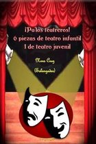 Pa los teatreros