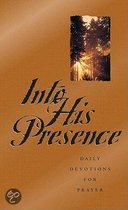 Into His Presence