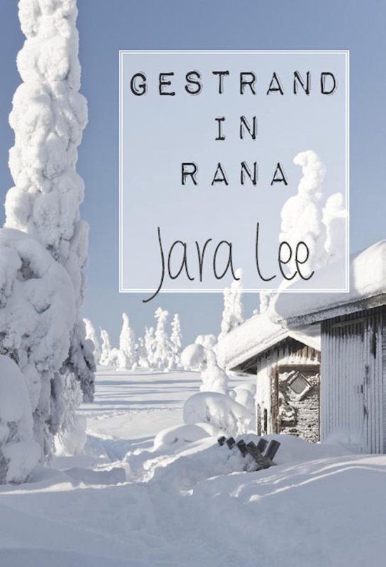 Cover van het boek 'Gestrand in Rana'
