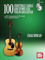 100 Christmas Carols and Hymns